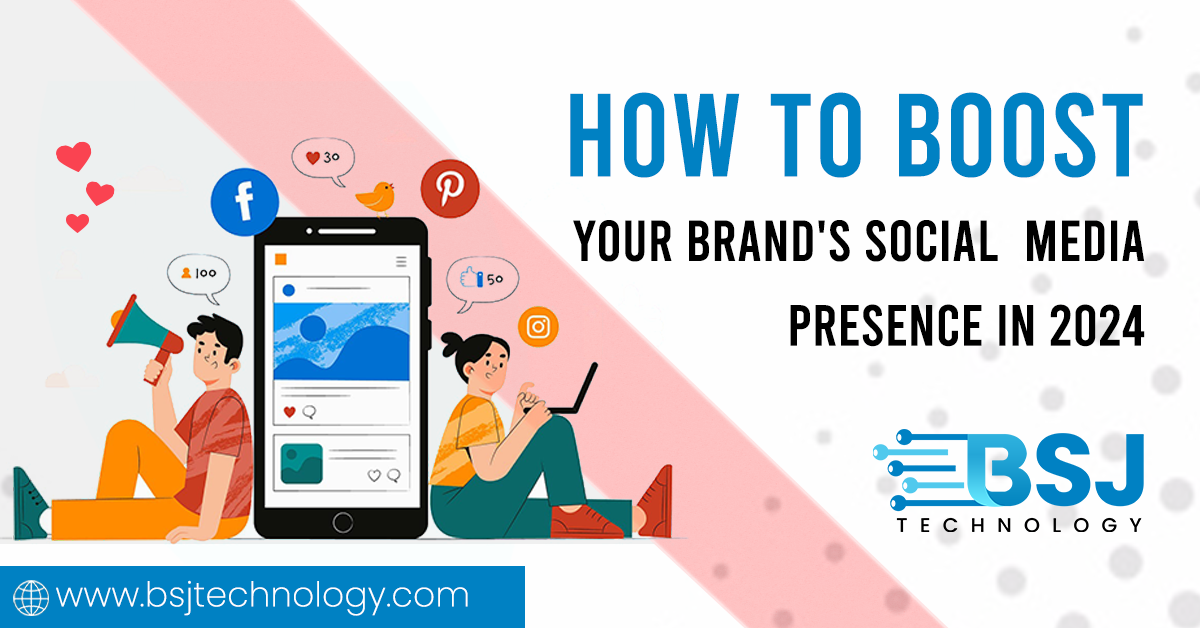 How To Boost Your Brand's Social Media